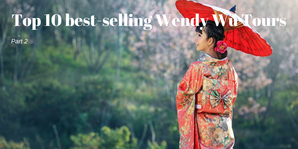 best selling wendy wu tours part 2